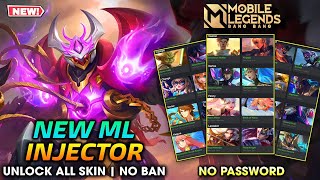 BEST ML INJECTOR 2024 NO BAN  UNLOCK ALL SKIN IN MOBILE LEGENDS  WORK ALL PATCH [upl. by Faxen]