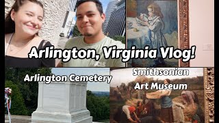 Virginia Vlog Visiting Arlington Cemetery amp Smithsonian Museum  57 [upl. by Ber]