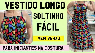 VESTIDO LONGO SOLTINHO COM REGULAGEM FÁCIL PARA INICIANTES NA COSTURA DIY SEM MOLDE costura dress [upl. by Westberg983]