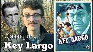 Key Largo  1948  Classique [upl. by Metzgar]