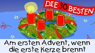 Am ersten Advent wenn die erste Kerze brennt  Weihnachtslieder zum Mitsingen  Kinderlieder [upl. by Crofton]