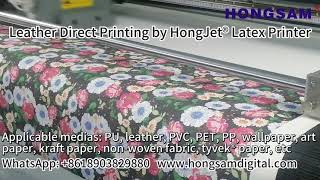 HongJet 18m Latex Printer Is Printing Light Leather Digital Leather Printing Machine and Ink [upl. by Aillimac]