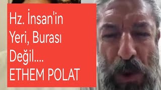 ETHEM POLAT Tamamen Enerji haline gelip madde duvarını aşabilirsin ama Aşkını aşamazsın [upl. by Ihtraa353]