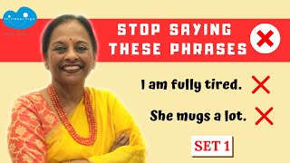 STOP Saying these Indian Phrases  Learn Correct English Phrases  Improve Communication  SET 1 [upl. by Gaskin444]