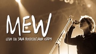 MEW quotAm I Wry Noquot Live at Java Rockinland 2009 [upl. by Sessilu]