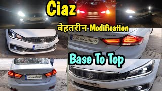 Ciaz base to top Ciaz Modified lights ciaz Alpha model headlights  Ciaz Interiors Ciaz tail lamp [upl. by Norma]