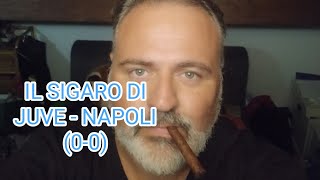 IL SIGARO DI JUVE  NAPOLI 00 [upl. by Sophronia]