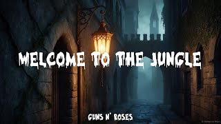 Guns N Roses  Welcome To The Jungle Lyrics Halloween 2024 [upl. by Nnairrehs]