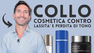 COLLO COSMETICA CONTRO LASSITA’ E PERDITA DI TONO [upl. by Magdalene]