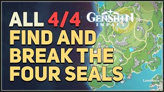 Find and break the four Seals Genshin Impact [upl. by Mercy906]