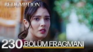 Esaret 230Bölüm Fragmanı  Redemption Episode 230 Promo [upl. by Raymund523]