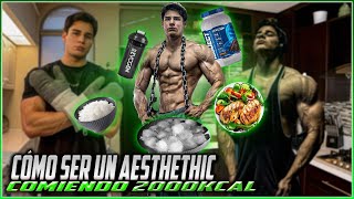 Mi secreto como ser un aesthethic  un día en mi vida comiendo 2000 kcal [upl. by Retsila]