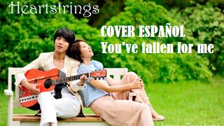 Heartstrings OST  Youve fallen for me  Cover en ESPAÑOL [upl. by Eelyac]