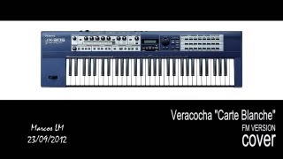 Veracocha Carte Blanche  Roland JX305 COVER [upl. by Kate499]