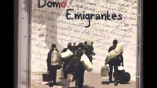 Domo Emigrantes Sala da barba [upl. by Motch]