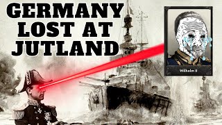 Germany LOST the Battle of Jutland [upl. by Sears346]