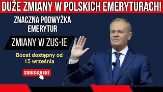 Emeryci Uwaga na duże zmiany w emeryturach zatwierdzone przez ZUS od 15 września Podwyżka wypłat [upl. by Lorola594]