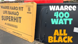 Sacchai Janlo WAAREE 400 WATT ALL BLACK Solar Panel  Cheapest Solar Panel on Amazon Solar Techsool [upl. by Quickman]