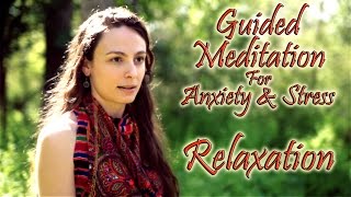 Guided Meditation For Anxiety amp Stress Relief  Calming Relaxation amp Breath Exercises [upl. by Kcirdla]