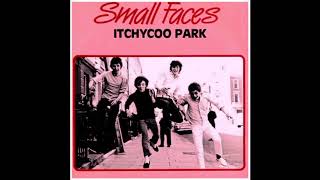 The Small Faces  Itchycoo Park  Stereo Remix [upl. by Lovett]