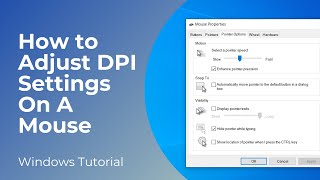 How to Adjust DPI Settings On A Mouse Sensitivity In Windows 10 [upl. by Aibara824]