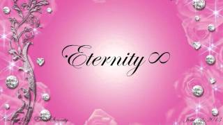 Eternity∞  You Smile [upl. by Diley]