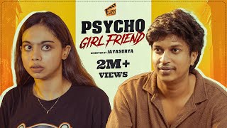 Psycho Girlfriend 🙍🏻‍♀️ Nandha  Pooja  Jayasurya  Deepak Rhaj S  Eng Subs  4K  Finally [upl. by Yttik937]