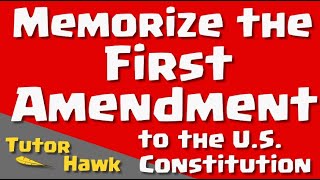 Memorize The First Amendment to the US Constitution [upl. by Nytram888]