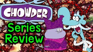 Chowder Is A Hidden Gem [upl. by Vivian468]