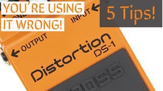 Youre using it wrong 5 Tips on the Boss DS1 Distortion Pedal [upl. by Harlamert]