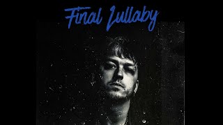 HRTLSS  Final Lullaby Audio [upl. by Gertie]