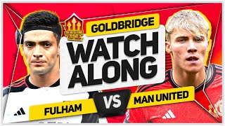 FULHAM vs MANCHESTER UNITED LIVE with Mark GOLDBRIDGE [upl. by Ellehcan945]