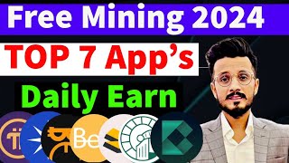 Top 7 Crypto Mining App 2024  Free Crypto mining App  New Mining App 2024 [upl. by Richelle]