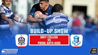 RUGBY BUILDUP  GREY COLLEGE VS PAARL BOYS HIGH  2024 [upl. by Secunda236]