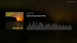 Balearic Beats Sunrise Mix [upl. by Yecad]