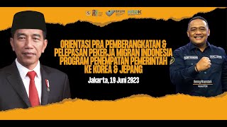 Orientasi Pra Pemberangkatan amp Pelepasan Pekerja Migran Indonesia Program Penempatan Pemerintah [upl. by Moneta]