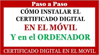 COMO INSTALAR EL CERTIFICADO DIGITAL EN EL MOVIL [upl. by Elyk]