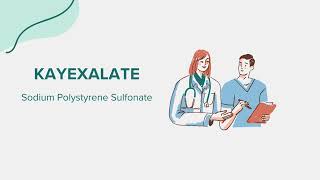 Kayexalate Sodium Polystyrene Sulfonate  Drug Rx Information [upl. by Sucrad]