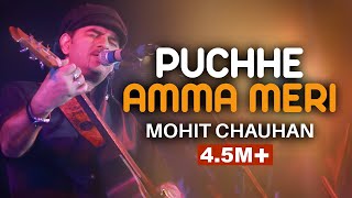 Puchhe Amma Meri  MohitChauhanOfficial Himachali Pahari Song  Saanjh ajayksaklanni [upl. by Lynnet]