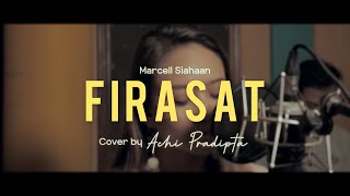 FIRASAT MARCELL SIAHAAN  ACHI PRADIPTA COVER [upl. by Eisnyl211]