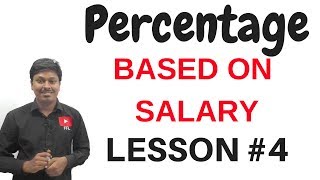 PercentageBased On SalaryLesson 4 [upl. by Nosydam]