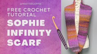 Chunky Infinity Scarf Crochet Pattern The Sophie Crochet Infinity Scarf Tutorial [upl. by Scribner538]