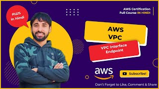 AWS Tutorials  105  What is VPC Interface Endpoint  How to use VPC Endpoint  Interface Endpoint [upl. by Schofield]