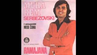 Muharem Serbezovski  Ramajana  Audio 1974 HD [upl. by Benji]