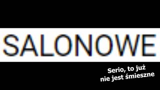 Jak quotSalonowequot stało się martwym memem [upl. by Penny]