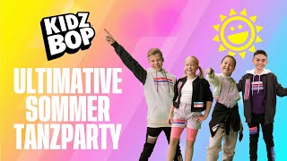 KIDZ BOP ULTIMATIVE SOMMER TANZPARTY [upl. by Eelrebma]