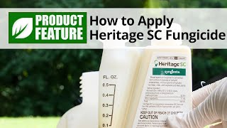 How to Apply Heritage SC Fungicide  DoMyOwncom [upl. by Nnylasor885]