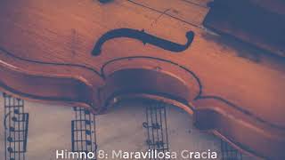 Himno 8 Maravillosa Gracia  Violín [upl. by Ajim]