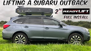 How to Lift a Subaru Outback  2” ReadyLIFT Kit [upl. by Ivy969]