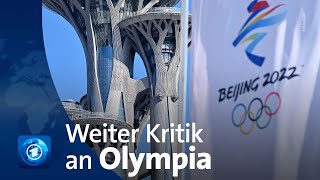 Kritik an Olympischen Winterspielen in Peking reißt nicht ab [upl. by Naloc570]